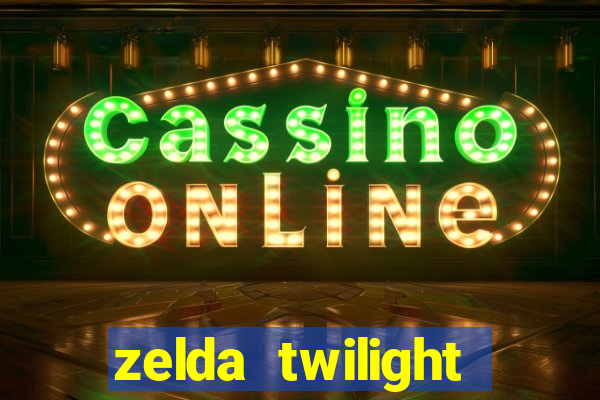 zelda twilight princess detonado